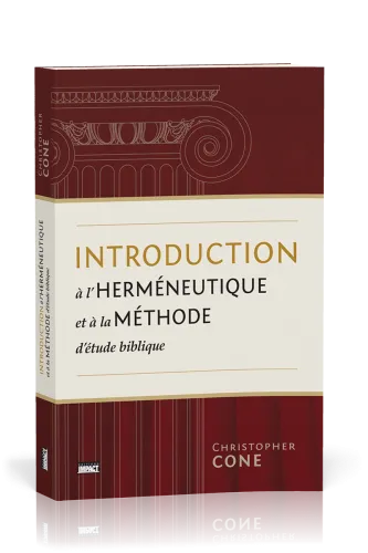 Introduction à l'herméneutique et à la méthode d'étude biblique