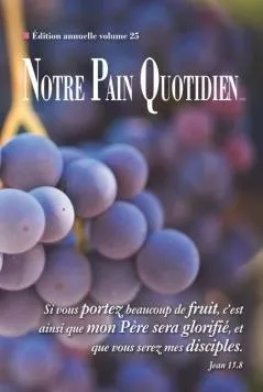 Notre pain quotidien Vol. 25