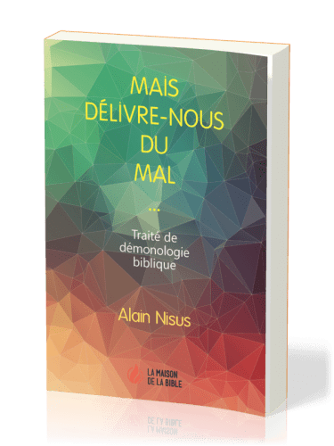 Mais délivre-nous du mal - Démonologie