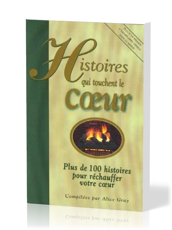 Histoires qui touchent le coeur Vol.1