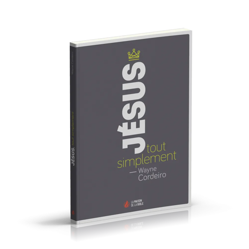 Jésus, tout simplement