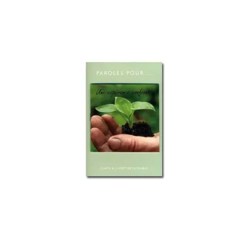 Paroles pour... une espérance confiante