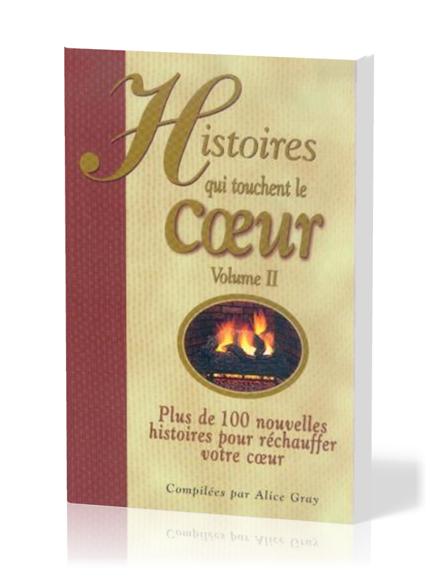 Histoires qui touchent le coeur Vol.2