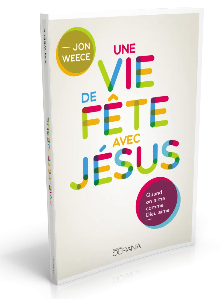 Vie de fête avec Jésus, Une