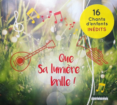 CD Que sa lumière brille