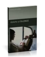 Ecoute le silence