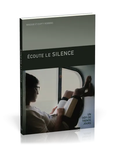 Ecoute le silence