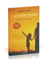 Art d'être parents, L'