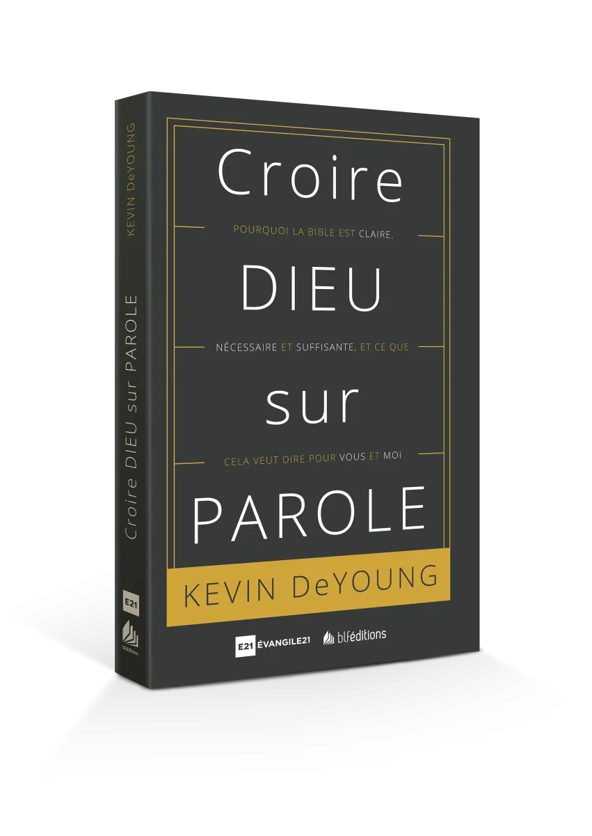Croire Dieu sur Parole