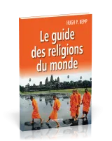 Guide des religions du monde, Le