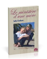 Ministère d'une mère, Le