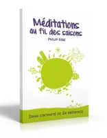 Méditations au fil des saisons