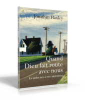 Quand Dieu fait route avec nous