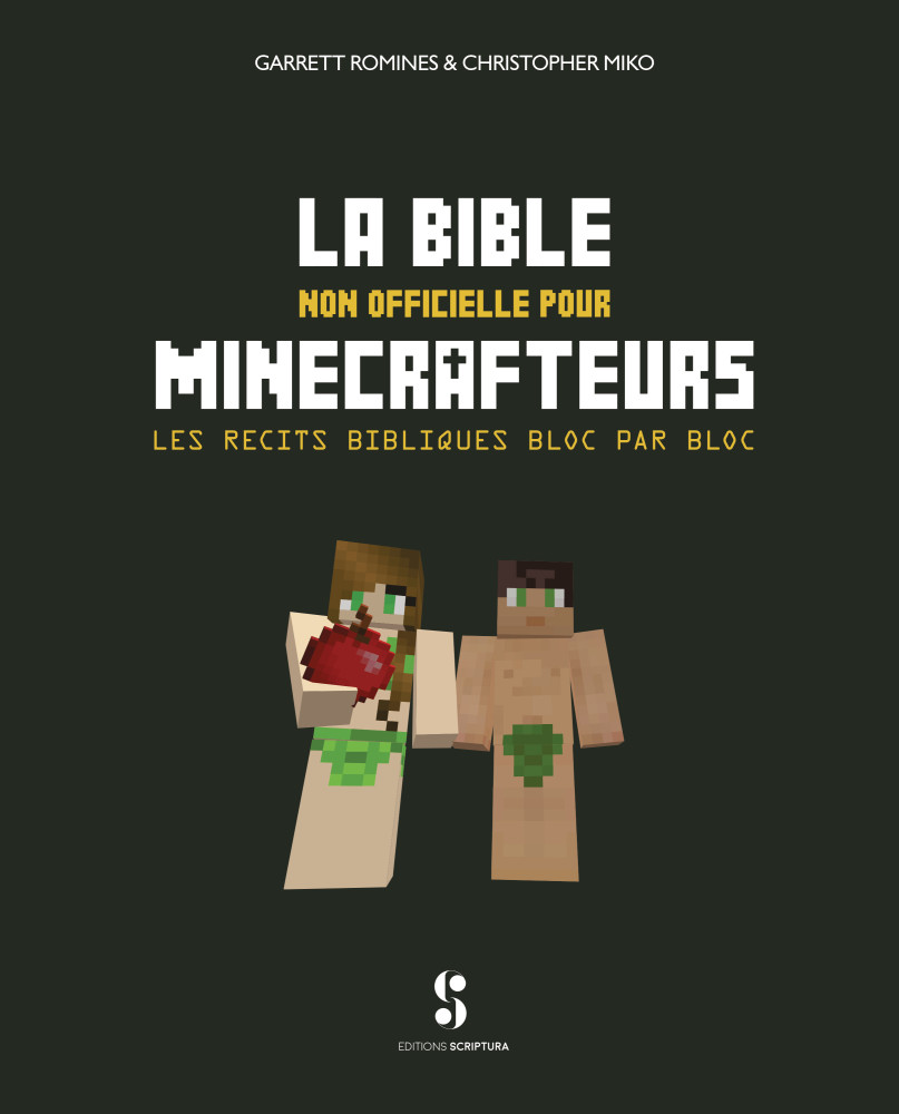 Bible non officielle pour Minecrafteurs, La