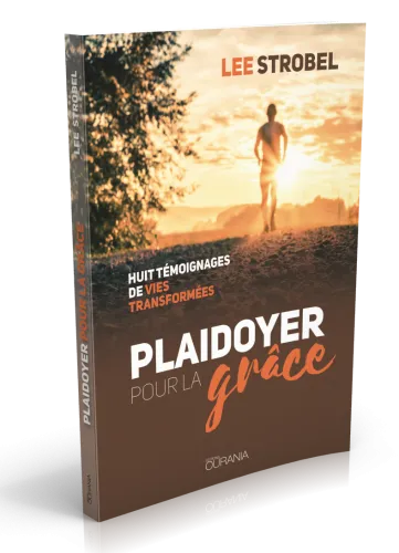Plaidoyer pour la grâce - 8 témoignages
