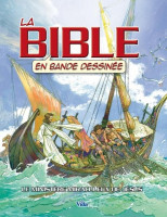 Bible en BD Vol.2 Ministère miraculeux de Jésus