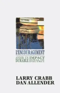 Encouragement, L'