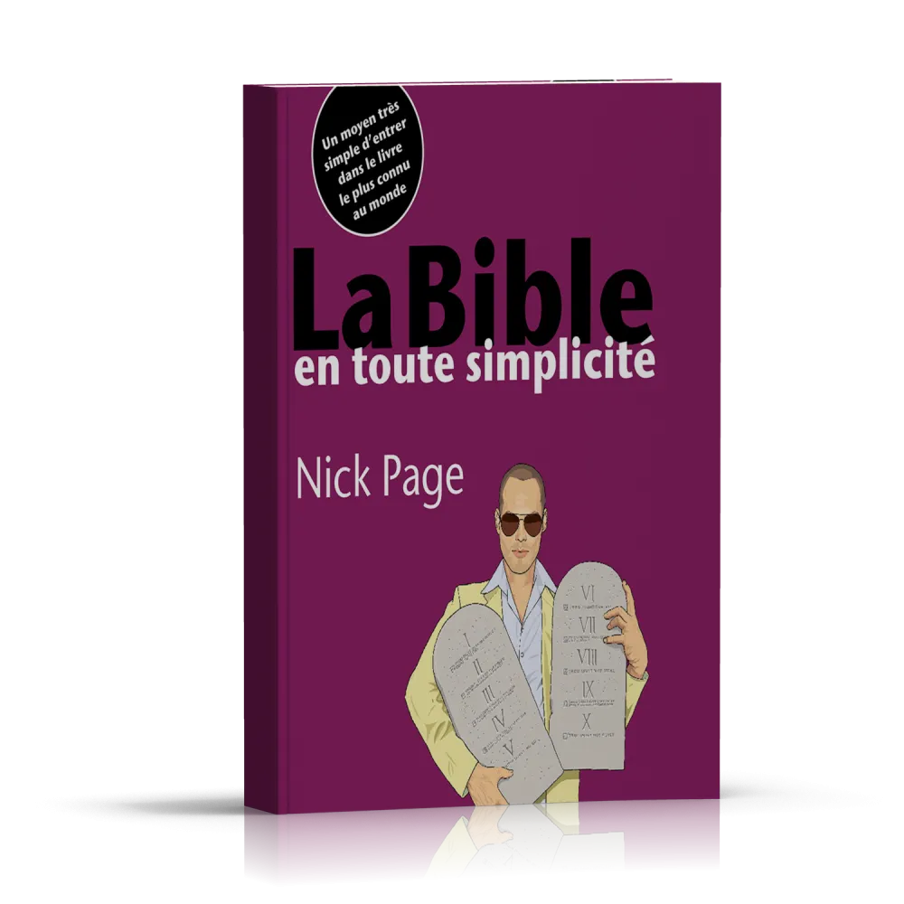 Bible en toute simplicité, La