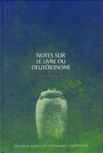 Deutéronome - Notes sur le livre du Deut