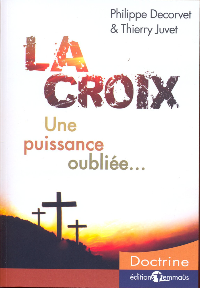 Croix, La - une puissance oubliée...
