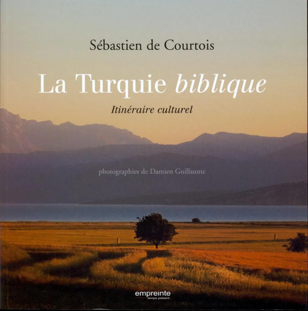 Turquie biblique, La