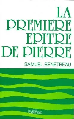 Première épître de Pierre (La)
