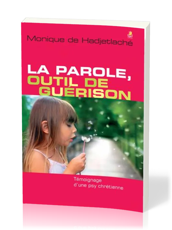 Parole, outil de guérison, La