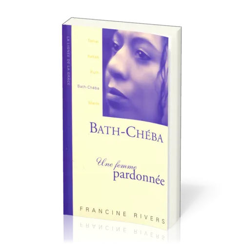Bath-Chéba une femme pardonnée