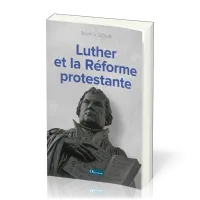 Luther et la Réforme protestante