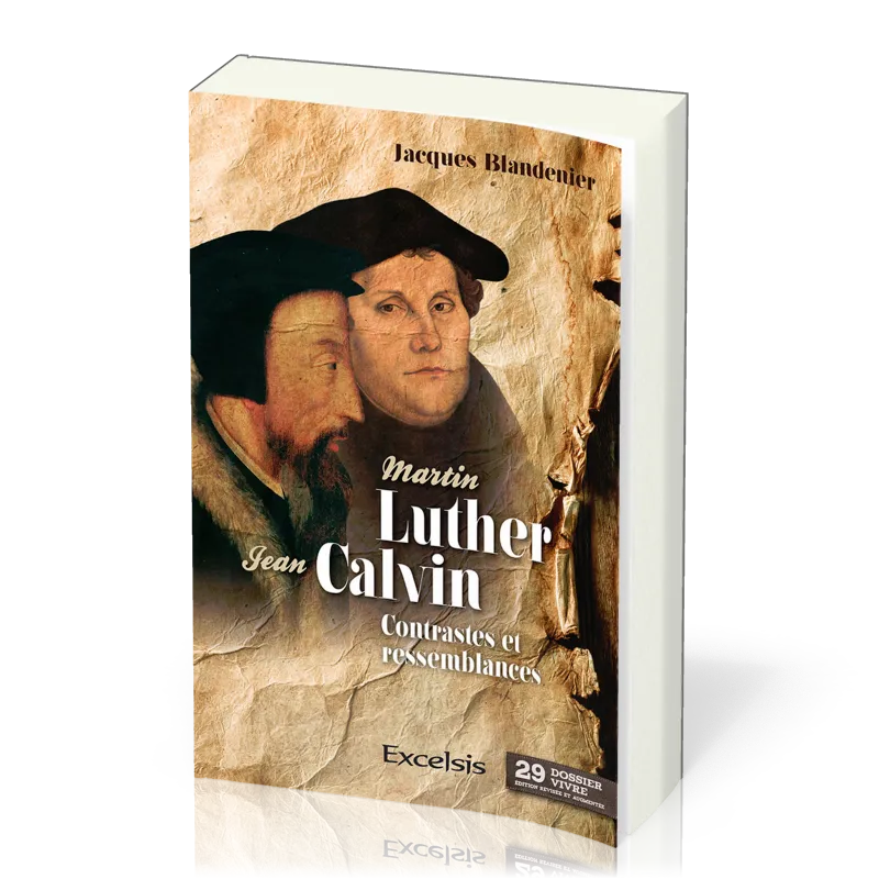 Martin Luther et Jean Calvin
