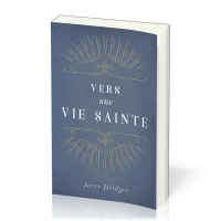 Vers une vie sainte
