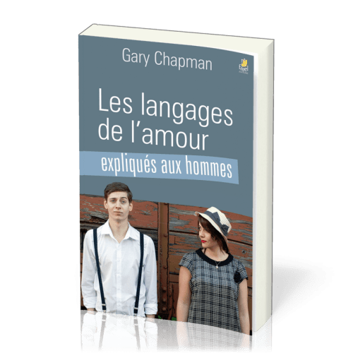 Langages de l'amour expliqués aux hommes, Les
