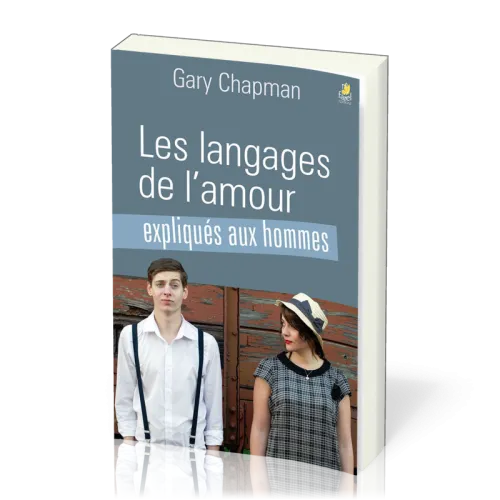 Langages de l'amour expliqués aux hommes, Les