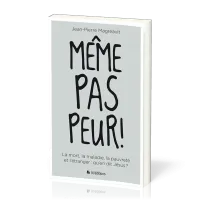 Même pas peur !