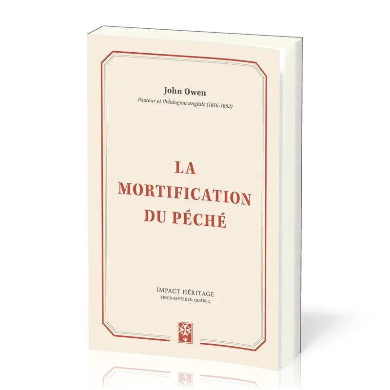 Mortification du péché, La