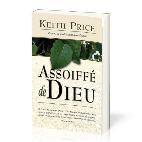 Assoiffé de Dieu - Recueil de méditations quotidiennes