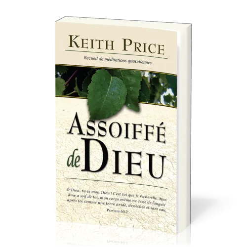Assoiffé de Dieu - Recueil de méditations quotidiennes
