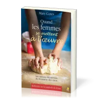 Quand les femmes se mettent à l'oeuvre