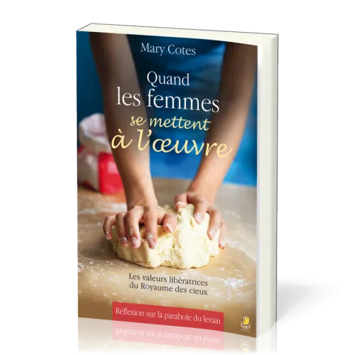 Quand les femmes se mettent à l'oeuvre
