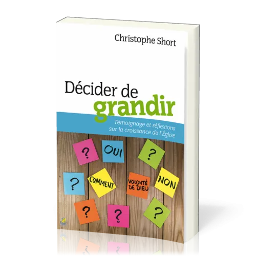 Décider de grandir