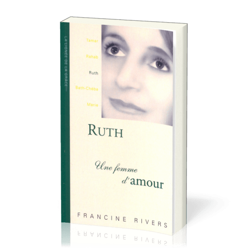 Ruth une femme d'amour