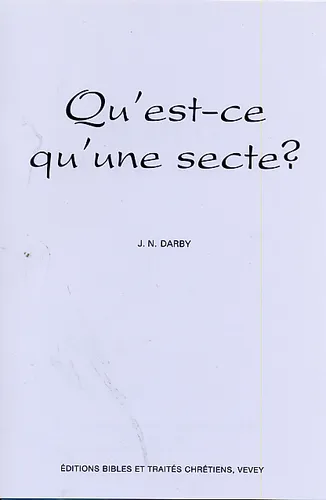 Qu'est-ce qu'une secte ?