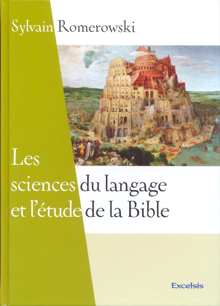 Sciences du langage et l’étude de la Bible, Les