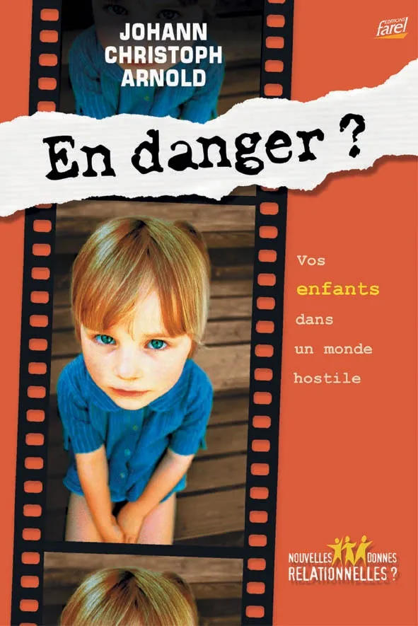 En danger ? - vos enfants dans un monde hostile