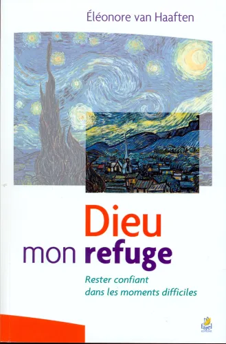 Dieu mon refuge