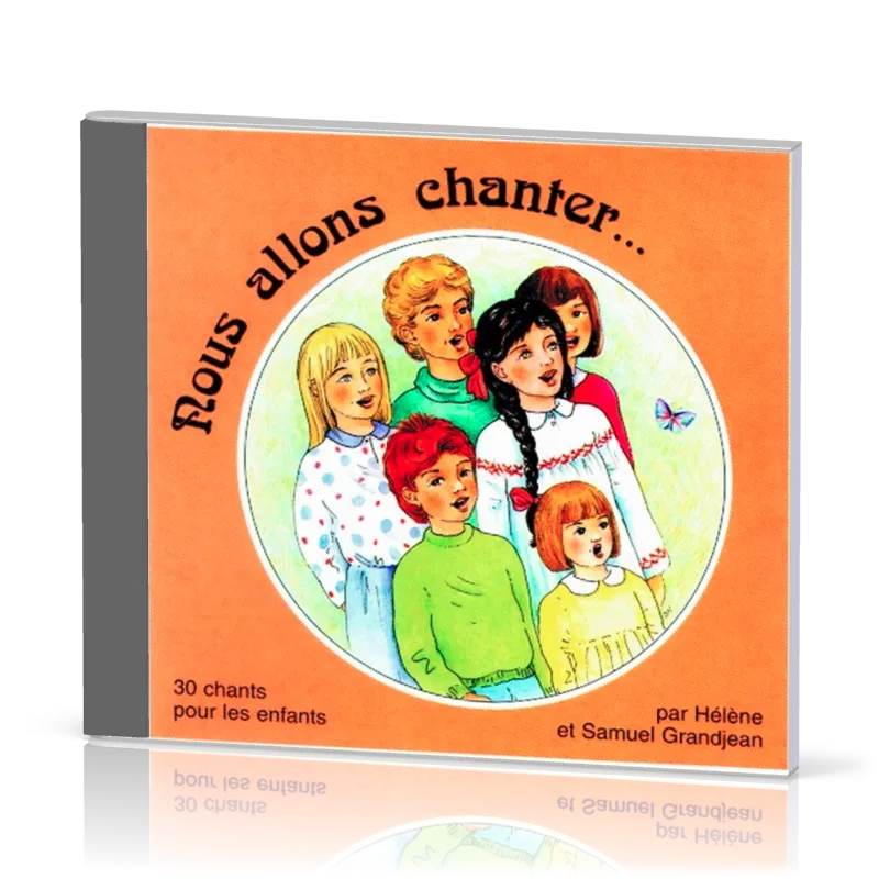 CD Nous allons chanter...