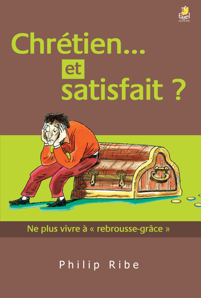 Chrétien et satisfait ?