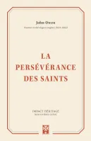 Persévérance des Saints, La