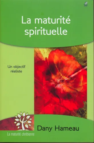 Maturité spirituelle, La