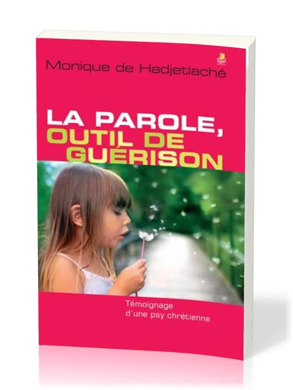 Parole, outil de guérison, La